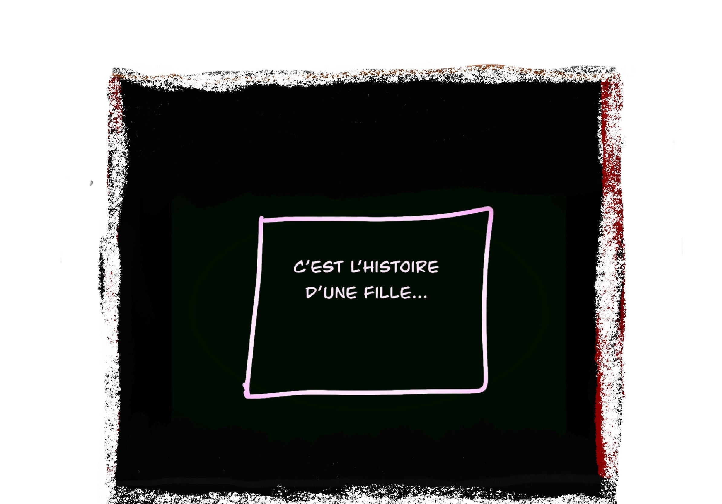 C'est l'histoire d'une fille